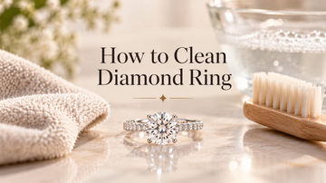 How to Clean Diamond Ring: 6 Easy Steps