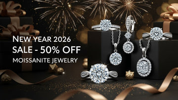 Up to 50% off on all Moissanite Jewelry – New Year 2026 Sale
