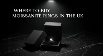 Where to Buy Moissanite Rings UK