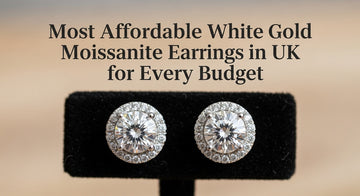 Most Affordable White Gold Moissanite Earrings in UK for Every Budget